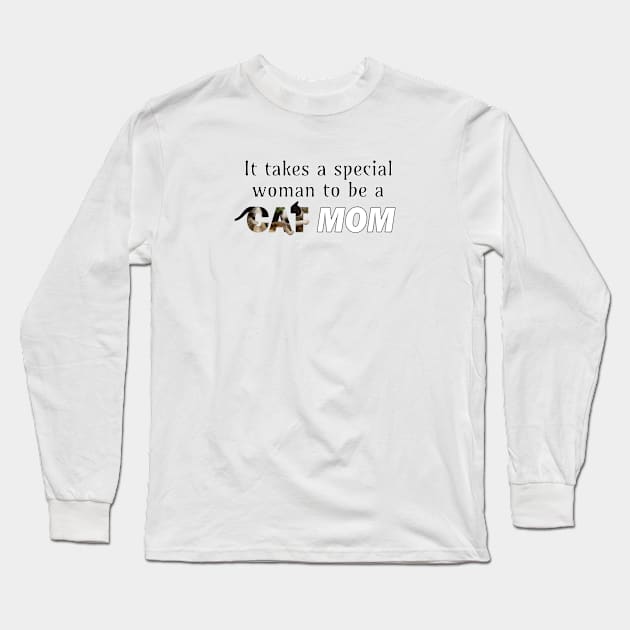 It takes a special woman to be a cat mom - black and white cat oil painting word art Long Sleeve T-Shirt by DawnDesignsWordArt